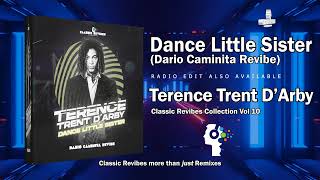 Terence Trent DArby  Dance Little Sister Dario Caminita Revibe 518quot [upl. by Piers692]