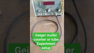 Geiger muller counter experiment just setupphysics experiment [upl. by Dorran930]