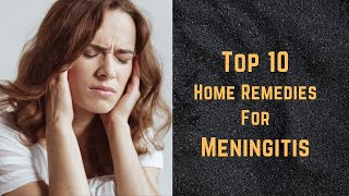 Top 10 Home Remedies For Meningitis  Health Tips  Sky world  meningitis trust  meningitis story [upl. by Long]