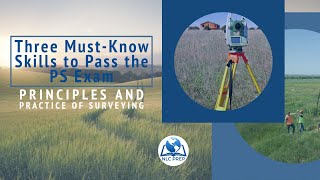 Three MustKnow Skills to Pass the PS Exam  Principles and Practice of Surveying [upl. by Anelet]