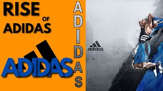 How Adidas Became a Branding Power House [upl. by Swift342]