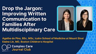 Drop the Jargon Improving Written Communication to Families After Multidisciplinary Care [upl. by Tenom]