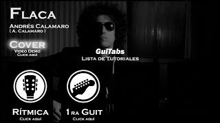 FLACA 👩  Andrés Calamaro  GuiTabs Tutoriales 🔎 [upl. by Jacey]