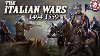 The Italian Wars 14941559  Early Modern History DOCUMENTARY [upl. by Edivad]