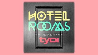 tyDI  Ashleys Theme Chill Out Mix Taken from Hotel Rooms [upl. by Morril]