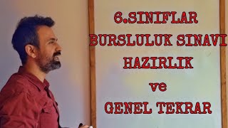 6SINIF GENEL TEKRAR YAZILI VE BURSLULUK SINAVI HAZIRLIK [upl. by Acirrej]