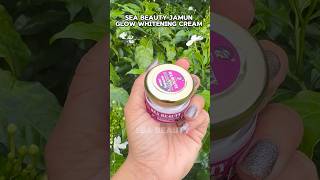 Sea beauty jamun glow whitening cream ✅✨ shortsvideo shorts youtube youtubeshort [upl. by Nonnerb]