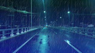 ☔️Highway Bridge Drive in the rain😴 For relax and deep sleep💤 sleep work study [upl. by Ylecara159]