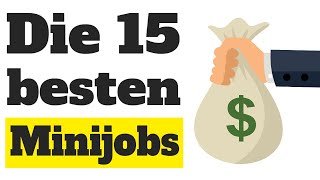 Minijobs Die 15 besten Minijobs 💰 [upl. by Otrevire898]