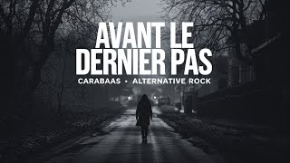 Avant le Dernier Pas [upl. by Aerbas]