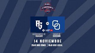 Algodoneros vs Yaquis  14 Noviembre Juego 3 LAMP 24 25 [upl. by Eiloj]