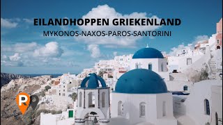 video Eilandhoppen Mykonos Naxos Paros en Santorini Rondreis Planner reisstudio Travel Slide [upl. by Sinai]