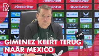 Brian PRISKE stuurt Santiago GIMENEZ voor revalidatie naar MEXICO [upl. by Motteo]