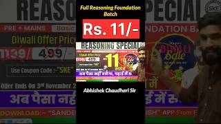 Diwali Offer  Rs 11 Reasoning Full Foundation Batch  Download “Sandeep Kesarwani English App” [upl. by Armallas754]