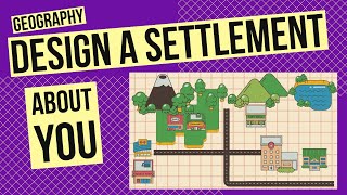 Designing Your Dream Settlement Geography Activity [upl. by Gaile315]