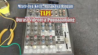 Memperbaiki Mixer Behringer Xenyx 1002fx Rusaknya Ringan Tapi Durasi Videonya Puanjang [upl. by Nowad418]