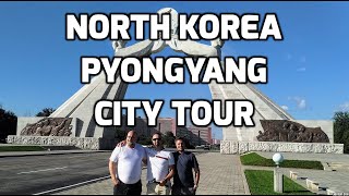 North Korea  Pyongyang City Tour [upl. by Recneps]