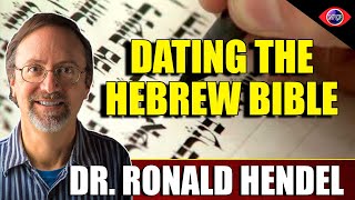 How Old Is The Hebrew Bible  Dr Ronald Hendel [upl. by Siravat]