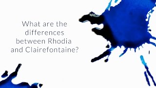 What Are The Differences Between Rhodia And Clairefontaine  QampA Slices [upl. by Euqimod]