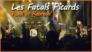 LES FATALS PICARDS en concert live version longue [upl. by Adnohsar]