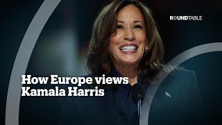 How Europe views Kamala Harris [upl. by Ahgiela565]