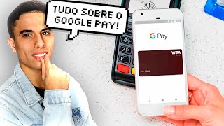 TUDO SOBRE O GOOGLE PAY Como CADASTRAR E FAZER PAGAMENTOS [upl. by Morra]