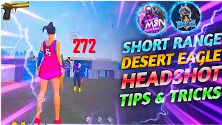 New Desert Eagle Short Range Headshot Trick  very short range one tap headshot trick desert eagle [upl. by Bhayani]