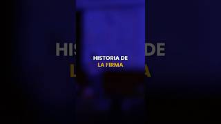 Historia de la Firma [upl. by Borden]