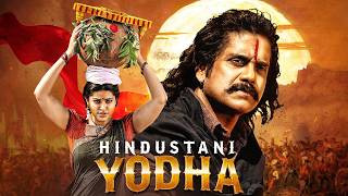 Hindustani Yodha Full Movie 4K  Latest Release  Nagarjuna Sneha Annie Shweta Menon Nasser [upl. by Sisxela]