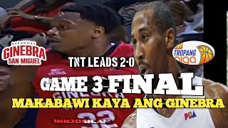 GAME 3 FINALS GINEBRA WINS 8573 TNT LEADS 21 katribostyle [upl. by Milewski431]