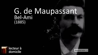 Guy de Maupassant  BelAmi  11 [upl. by Hinman]