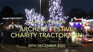 Cosby  Archers Festive Charity Tractor Run [upl. by Hahseram]