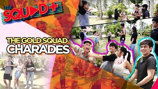 CHARADES • THE GOLD SQUAD  The Squad [upl. by Ernaline]