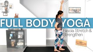 Full Body Yoga  Fascia Stretch amp Strengthening Exercises  Yoga with Rachel [upl. by Kellyn]