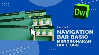 Lesson 3  Basic Navigation Bar Menggunakan DIV amp CSS [upl. by Ibby]