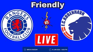 Rangers vs Copenhagen Live Streaming  Club Friendly  Fc Copenhagen vs Rangers Live [upl. by Coady]