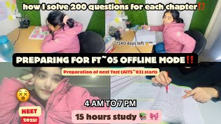 Preparing for offline mock neet🎀📚Preparation of next AITs 03how I solve 200 question ⁉️neet [upl. by Munford]