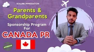 How To Sponsor Your Parents And Grandparents For Canada PR  PGP Canada 2022 Process [upl. by Ev139]