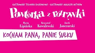 ✭ Powtórka z Rozrywki ✭ Kocham pana panie Sułku  Zamrożeni kochankowie [upl. by Mendelsohn]