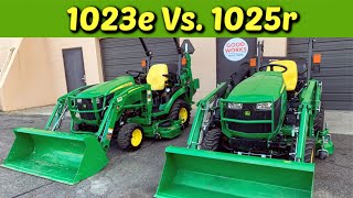 Is It Worth The Money John Deere 1023e Versus 1025r Tractor [upl. by Yahsal778]