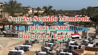 sunrise Sentido mamlouk palce resort hurghadaegypt🇪🇬walk tour in RECEPTION [upl. by Aeht]