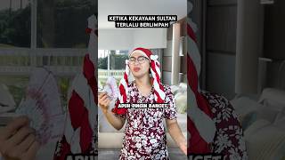 KETIKA KEKAYAAN SULTAN TERLALU BERLIMPAH [upl. by Amias]