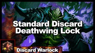 Standard Discard Deathwing Lock [upl. by Akanke]