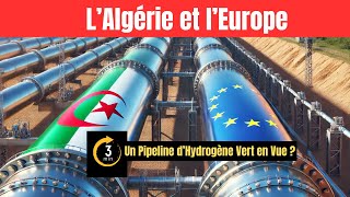 L’Algérie et l’Europe  Un Pipeline d’Hydrogène Vert en Vue [upl. by Shermie]