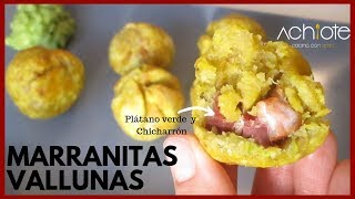 CÓMO HACER MARRANITAS VALLUNAS  Plátano verde relleno de chicharrón  Exquisitas [upl. by Hebbe]