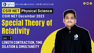 Length Contraction Time Dilation amp Simultaneity Special Theory of Relativity for CSIR NET [upl. by Noryd]