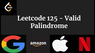 Leetcode 125  Valid Palindrome [upl. by Shermie]