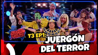 NOCHE DE PATAS  T3 EP 1 “¡JUERGÓN DEL TERROR” 😱🔥 FEAT YAHAIRA PLASENCIA Y KATIA PALMA [upl. by Tirreg]