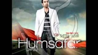 Sheera Jasvir  Humsafar [upl. by Tybald]