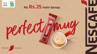 Rs 25 Mein Perfect Mug  NESCAFÉ BanaoApniDunya [upl. by Anderer839]